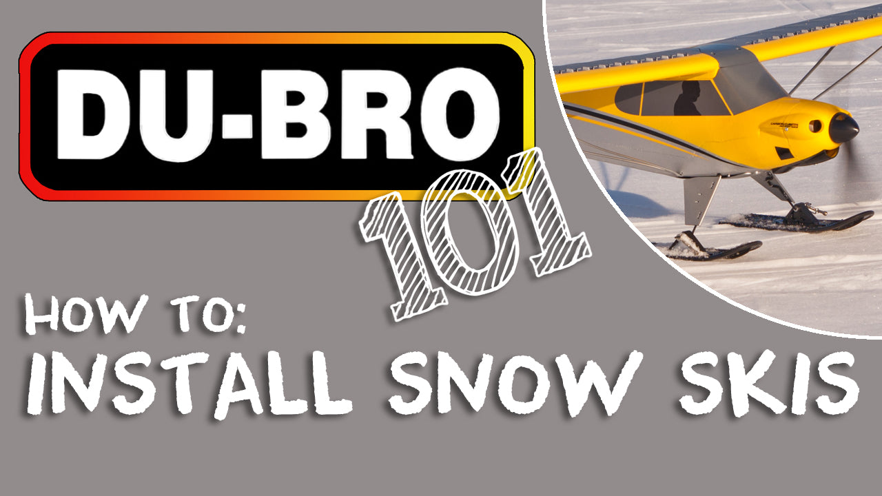 Du-Bro 101 - How to install snow skis on RC airplane